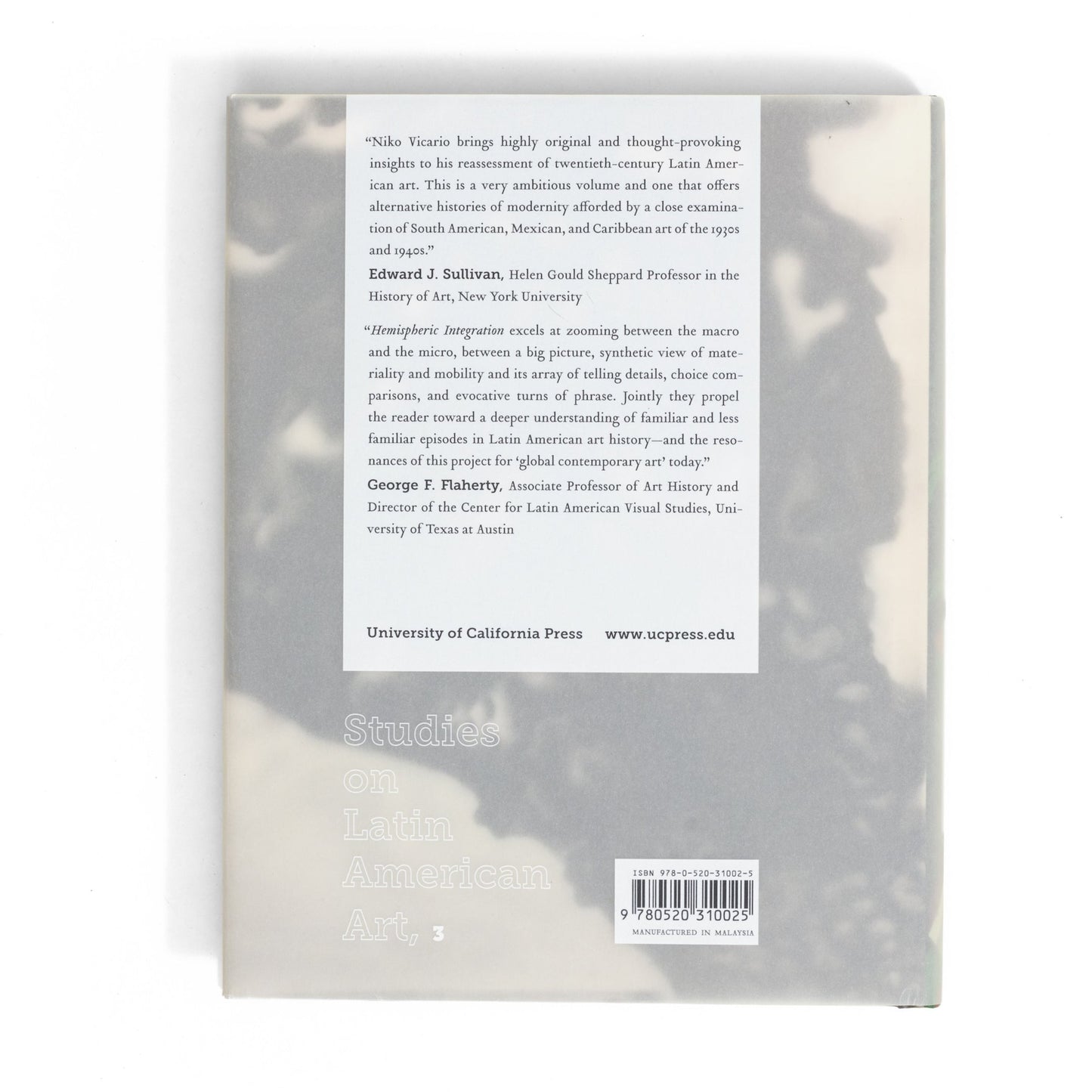 Hemispheric Integration: Materiality, Mobility, and the Making of Latin American Art