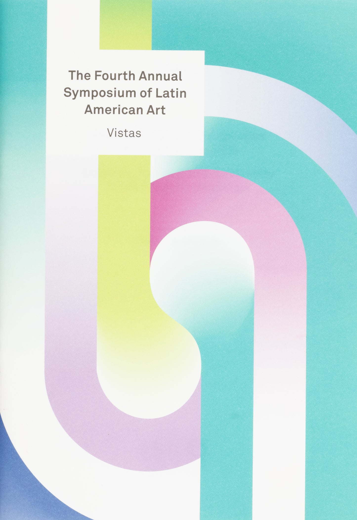 Vistas 5—Erasures: Excision and Indelibility in the Art of the Americas