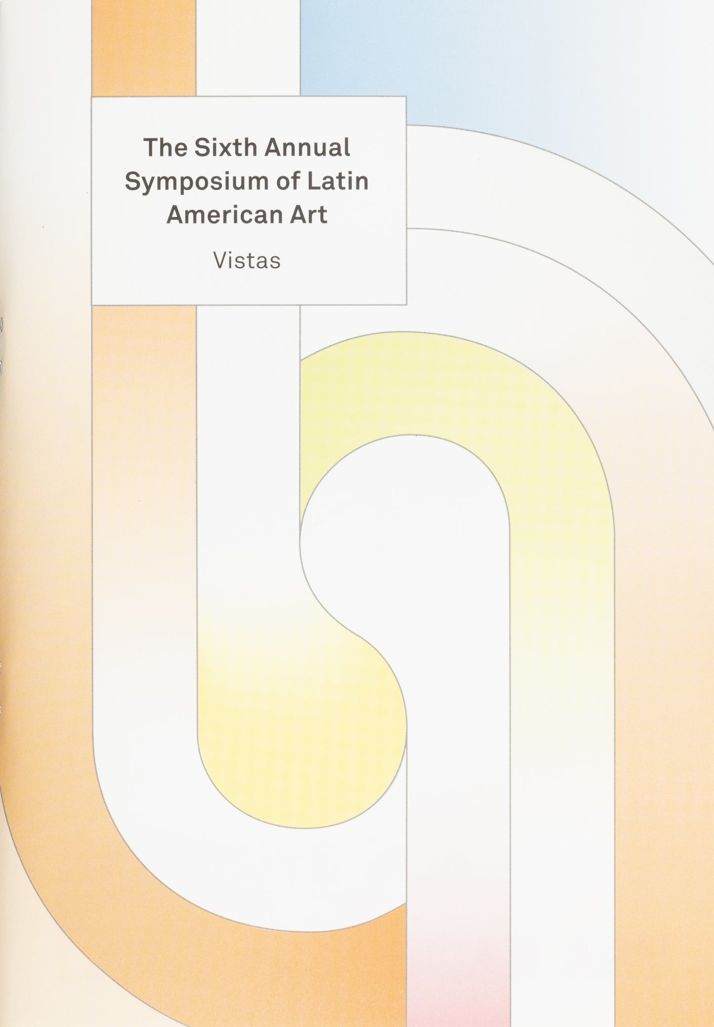 Vistas 8—Movement and Presence: The Visual Culture of the Americas