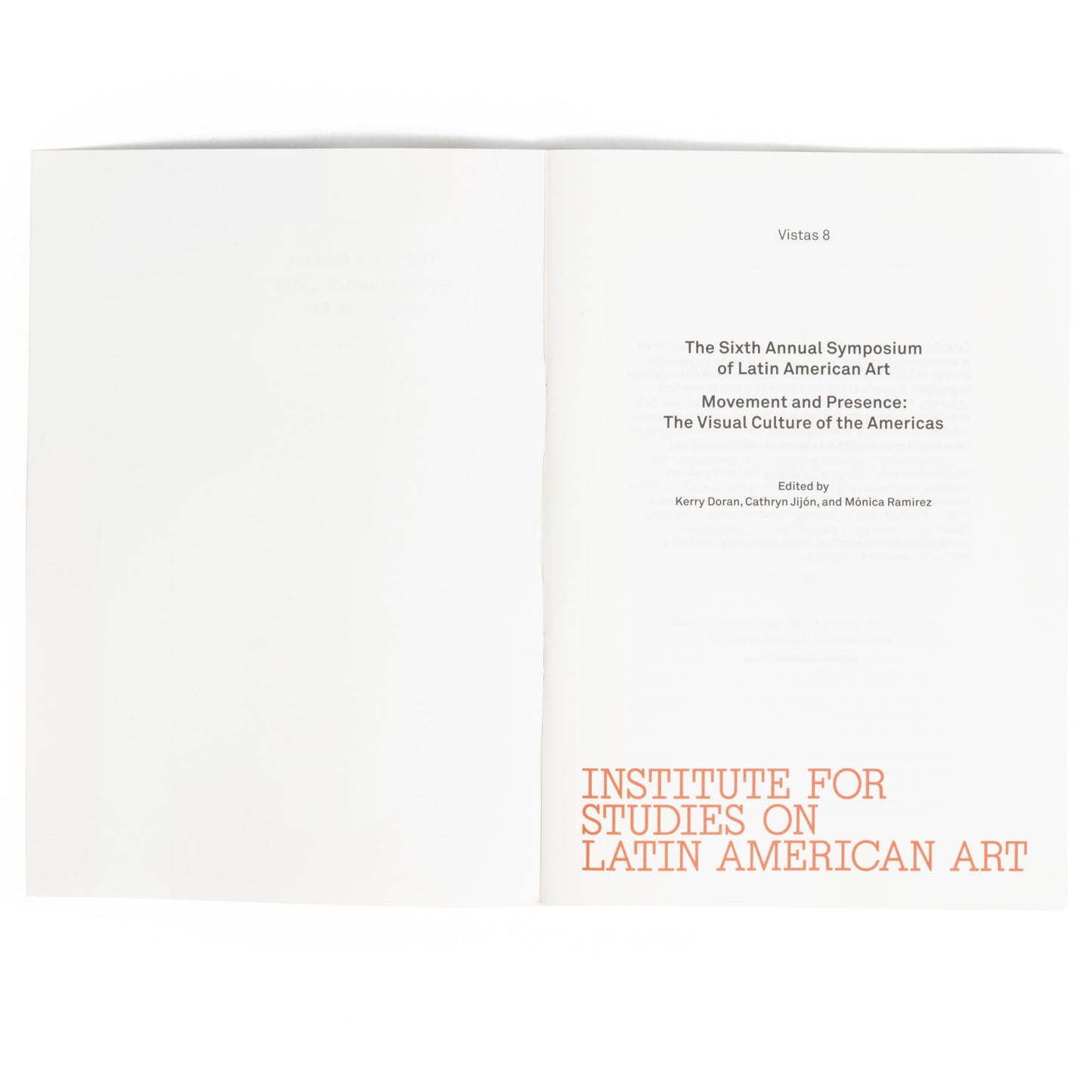 Vistas 8—Movement and Presence: The Visual Culture of the Americas