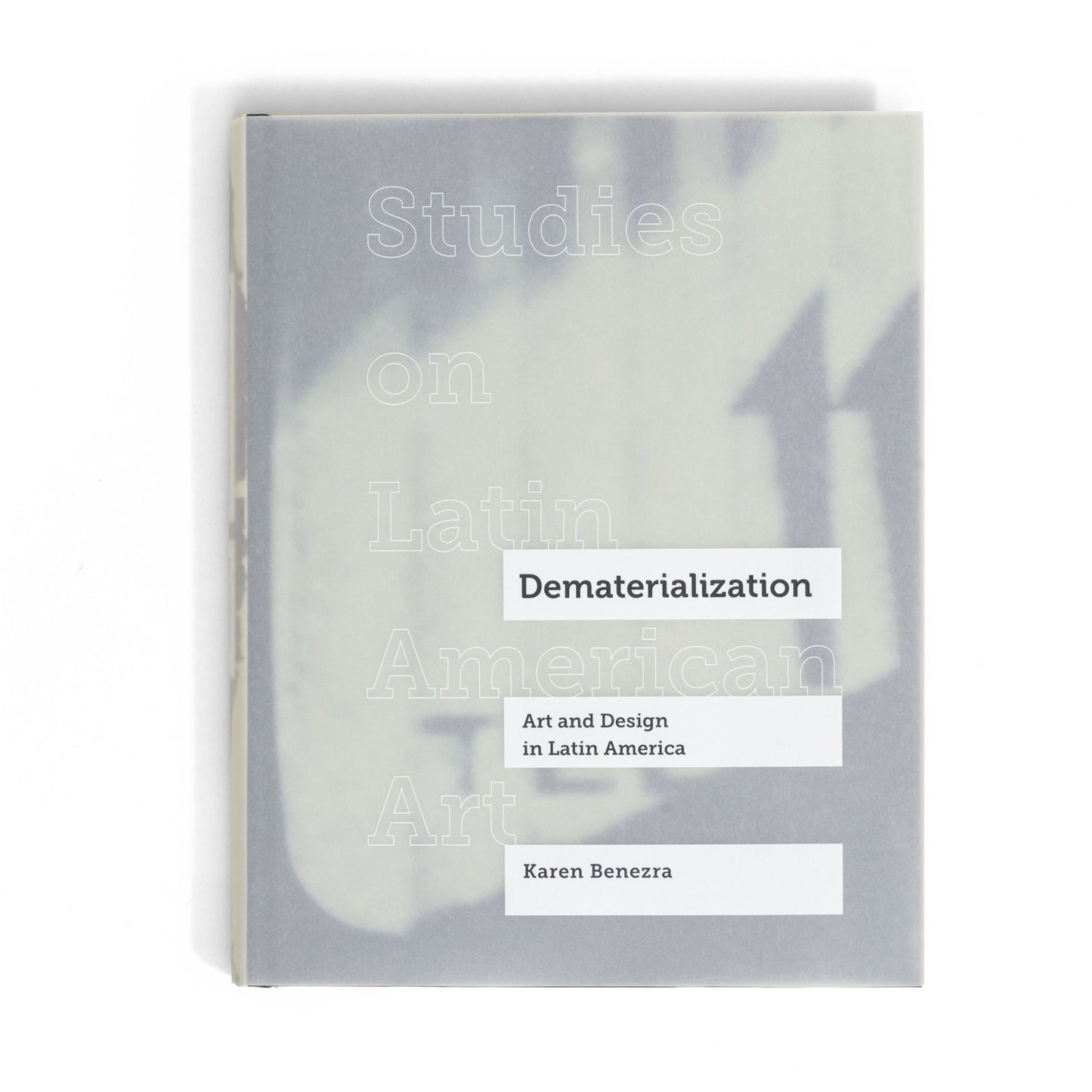 Dematerialization: Art and Design in Latin America