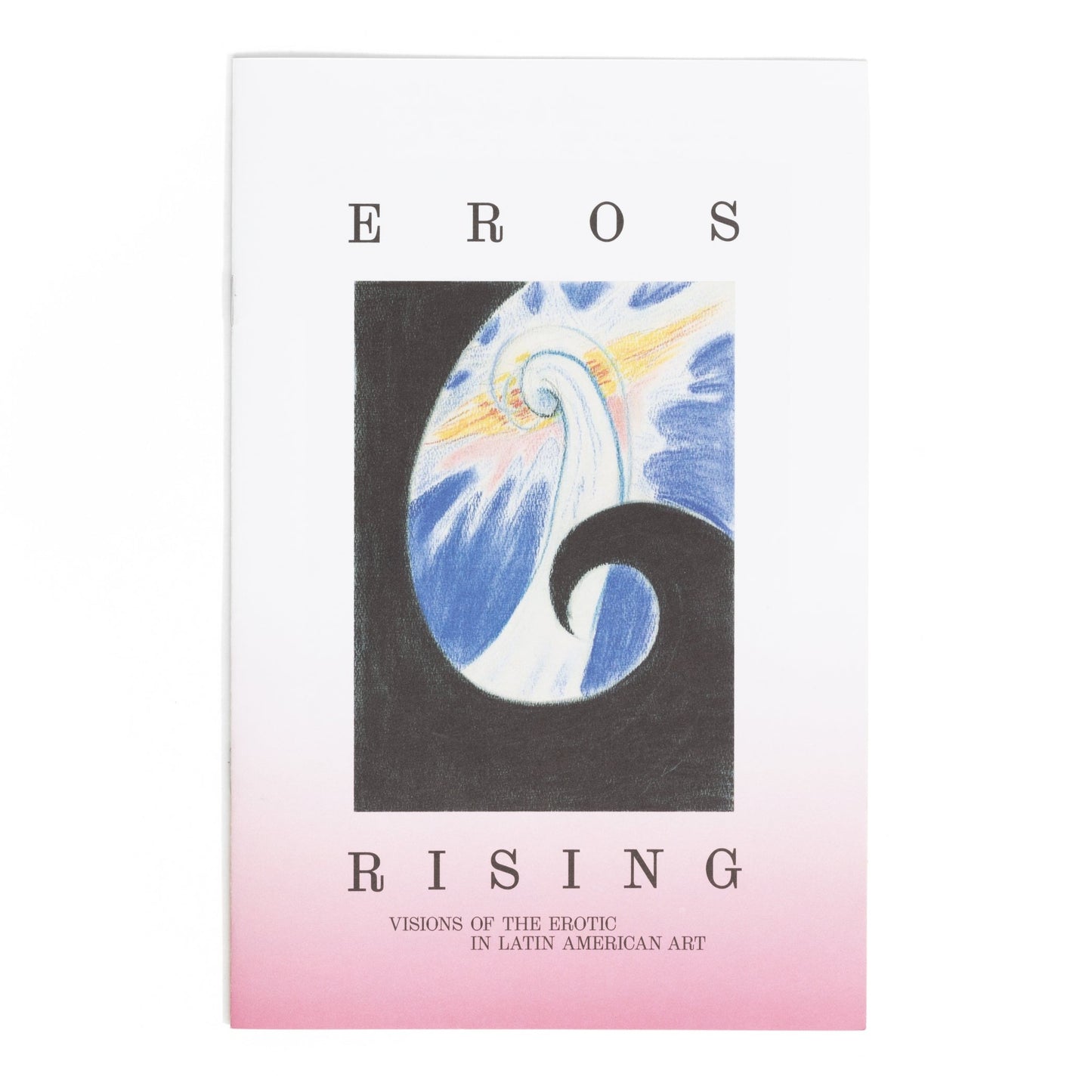 Eros Rising: Visions of the Erotic in Latin American Art