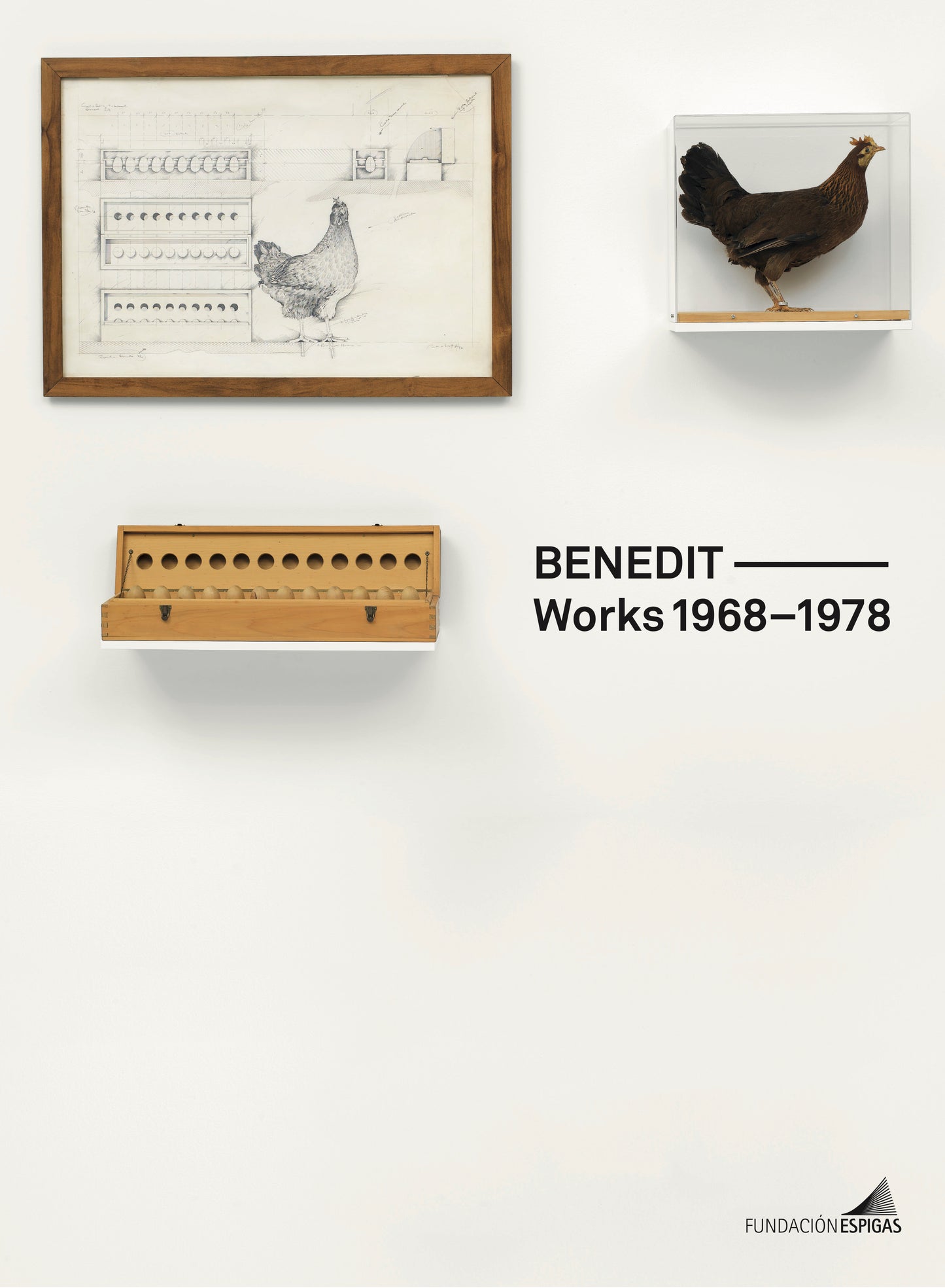 Luis F. Benedit: Works 1968–1978