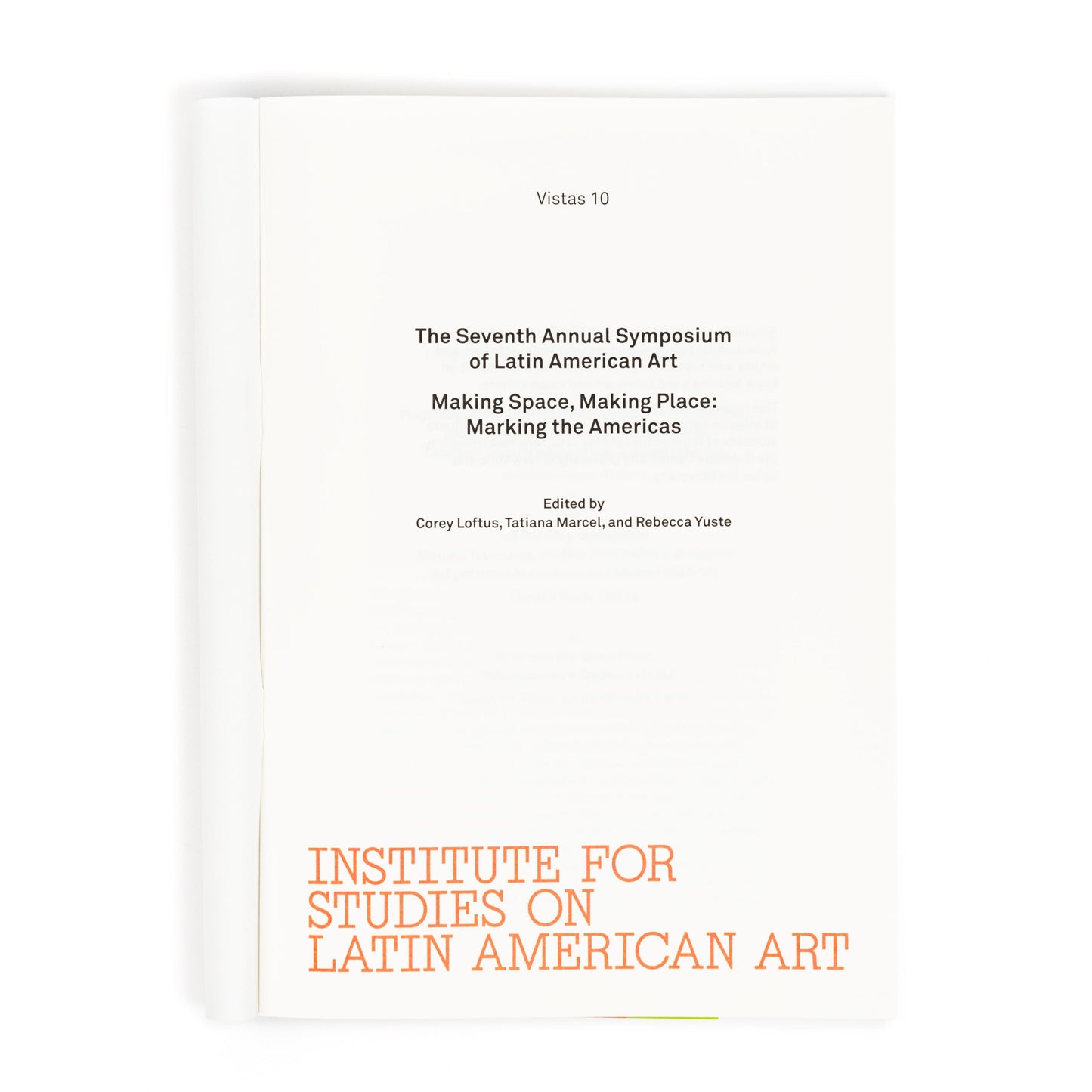 Vistas 10—Making Space, Making Place: Marking the Americas